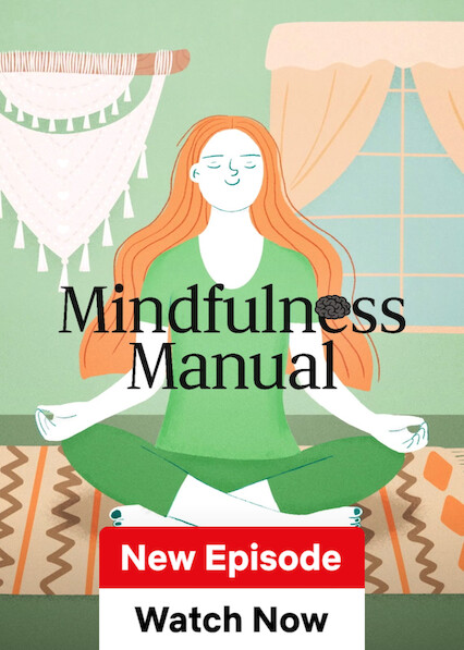 Mindfulness Manual on Netflix USA